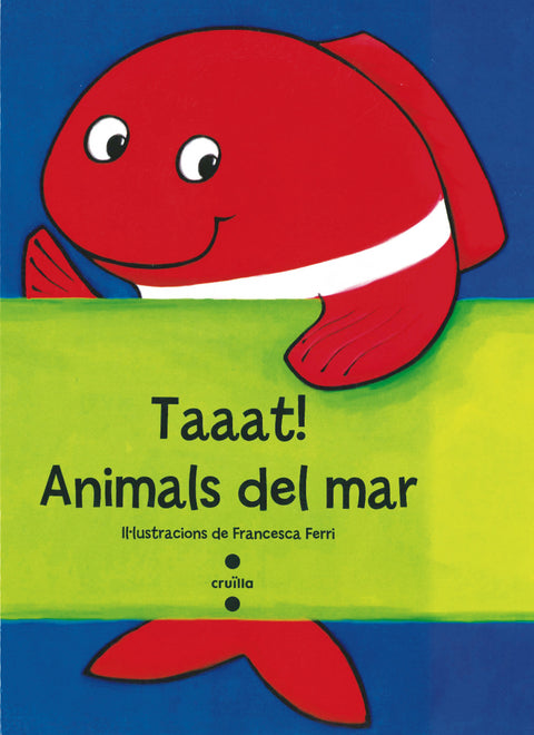  Taaat!:animals del mar 