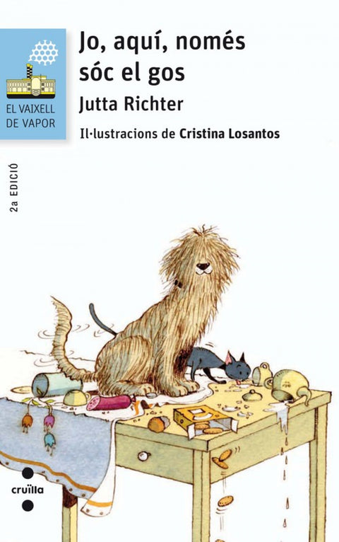  Jo, aquí, només sóc el gos 