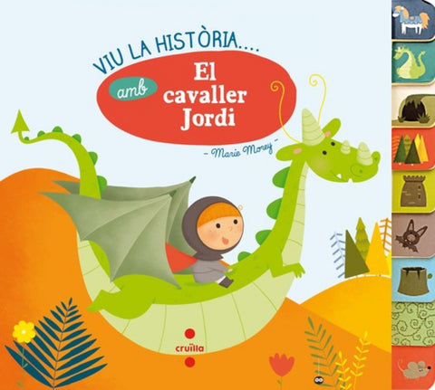  Viu la historia amb...el cavaller jordi 