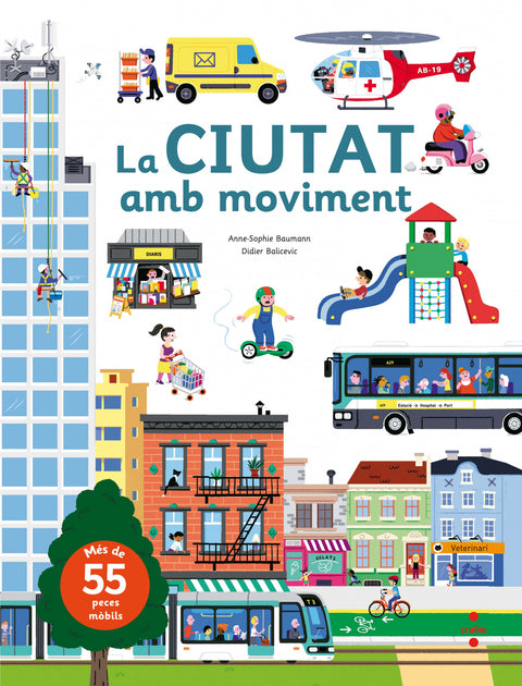  LA CIUTAT AMB MOVIMENT 