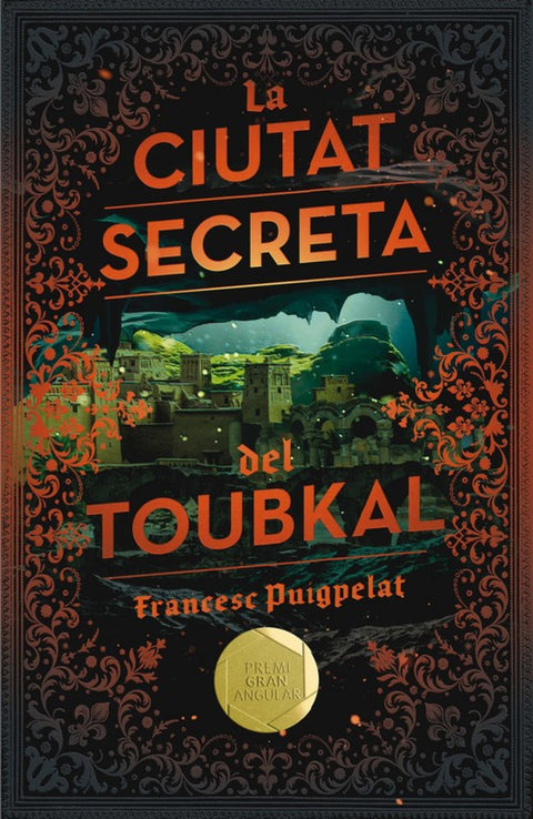  LA CIUTAT SECRETA DEL TOUBKAL 