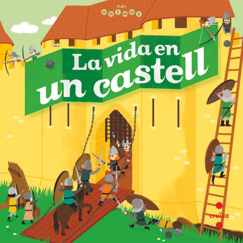  LA VIDA EN UN CASTELL 