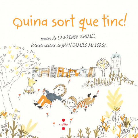  Quina sort que tinc! 