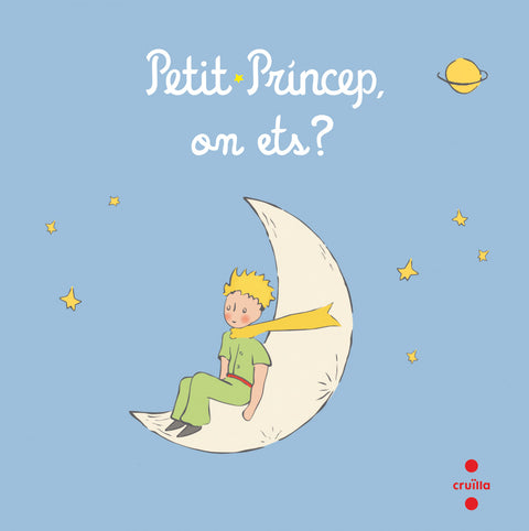  Petit Príncep, on ets? 