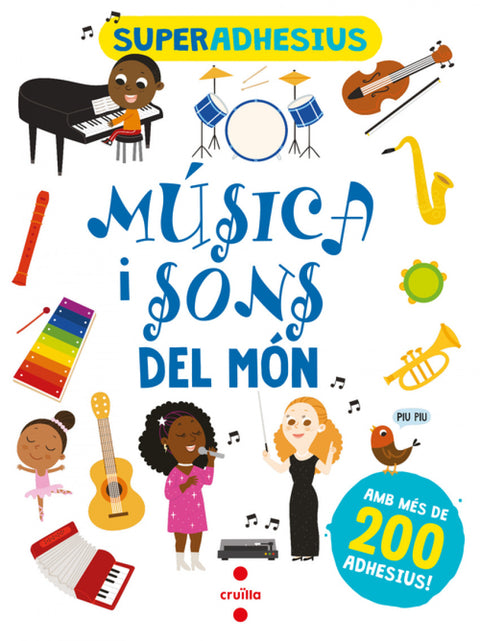 Superadhesius. Música i sons del món 