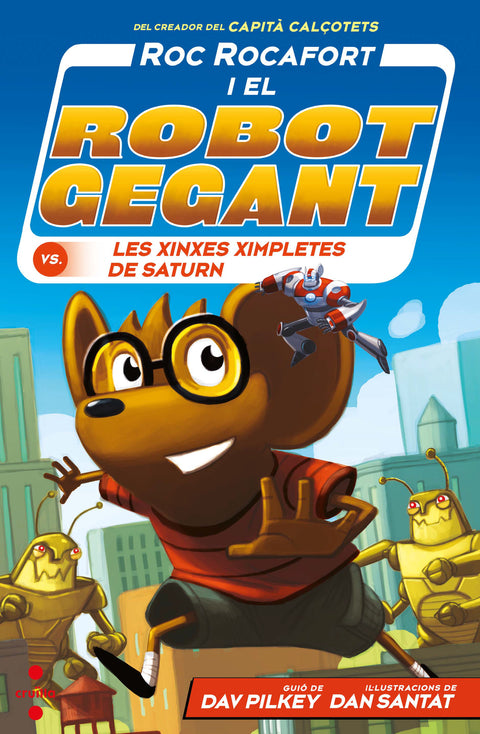  C-RR.6 Roc Rocafort i el robot gegant contra les xinxes ximpletes de Saturn 