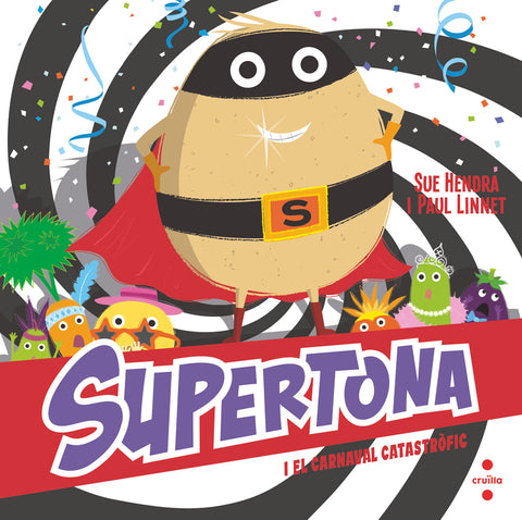  Supertona i el carnaval catastròfic 