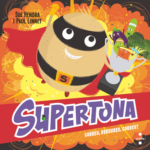  Supertona. Correu, verdures, correu! 
