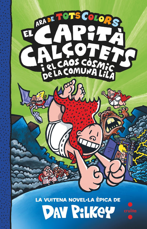  El Capità Calçotets i el caos còsmic de la Comuna Lila 