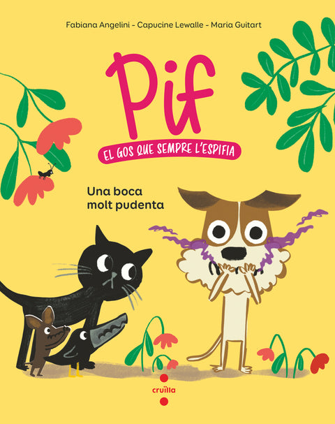  Pif 1. Una boca molt pudent 