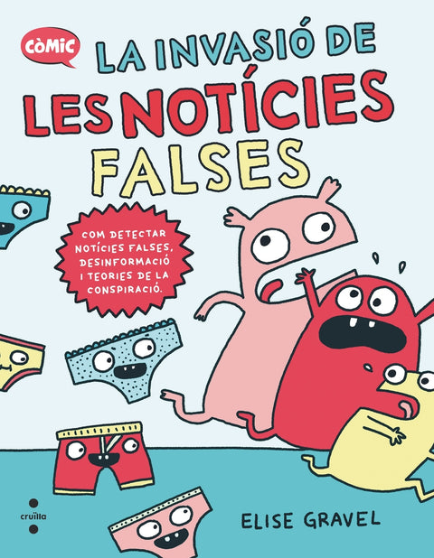  La invasió de les notícies falses 