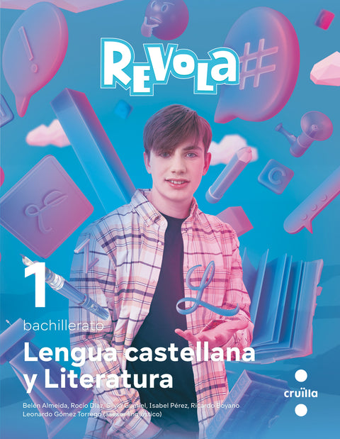  Lengua castellana y Literatura. 1 Bachillerato. Revola. Cruilla 