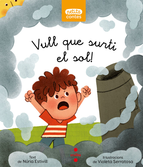  Vull que surti el sol! 
