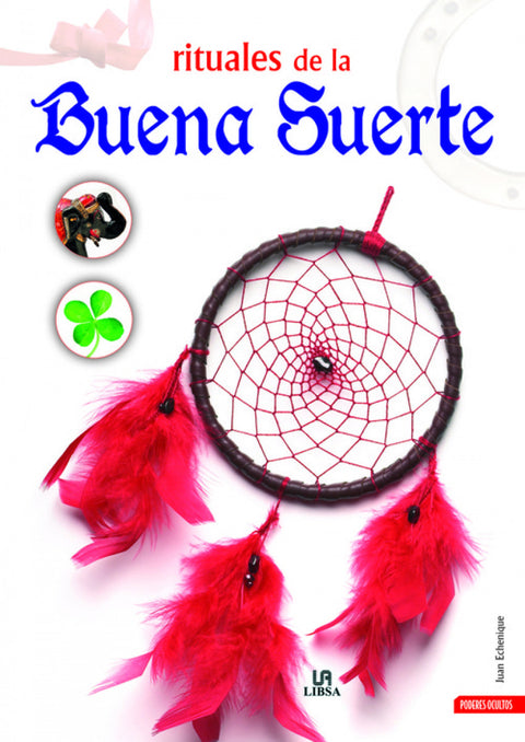  Rituales de la buena suerte 