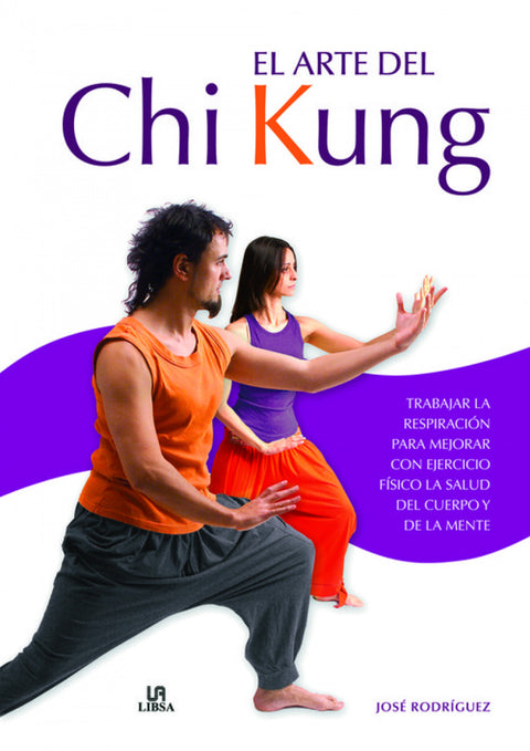  El arte del chi kung 