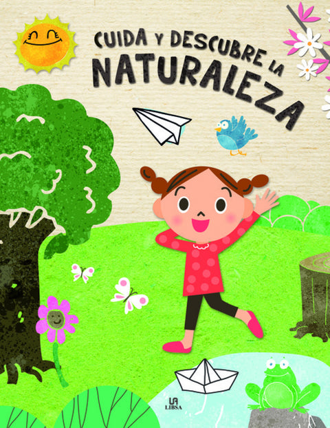  CUIDA Y DESCUBRE LA NATURALEZA 