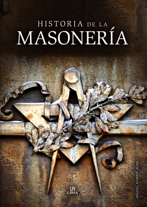  HISTORIA DE LA MASONERÍA 