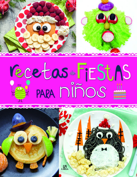  RECETAS DE FIESTAS PARA NIÑOS 