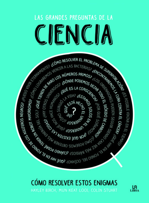  LAS GRANDES PREGUNTAS DE LA CIENCIA 