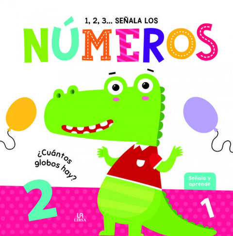  1,2,3... SEÑALA LOS NUMEROS 