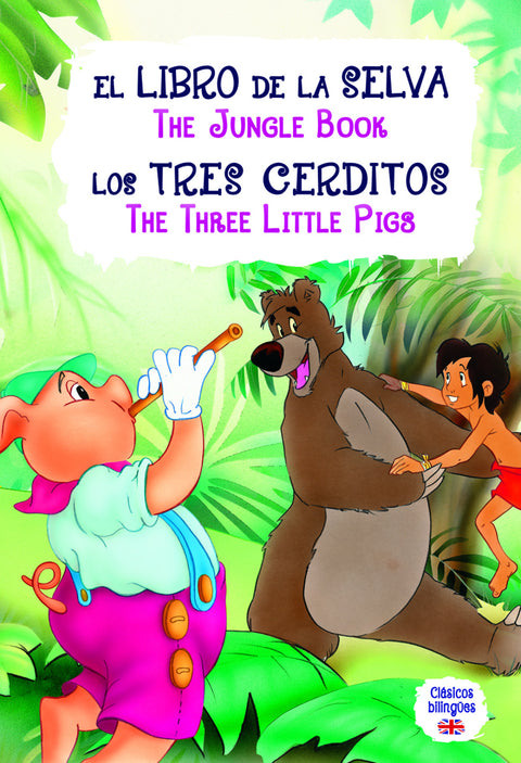  El Libro de la Selva - Los Tres Cerditos 