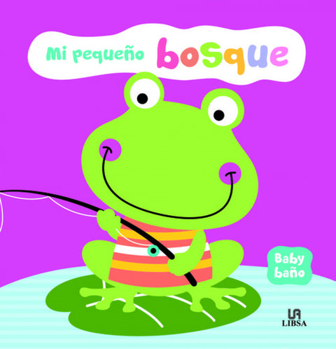  MI PEQUEÑO BOSQUE 