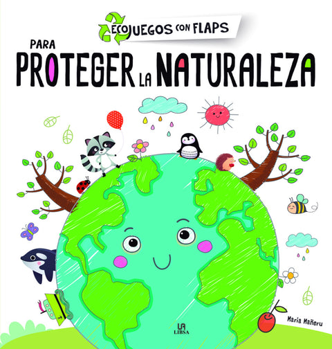  Para Proteger la Naturaleza 