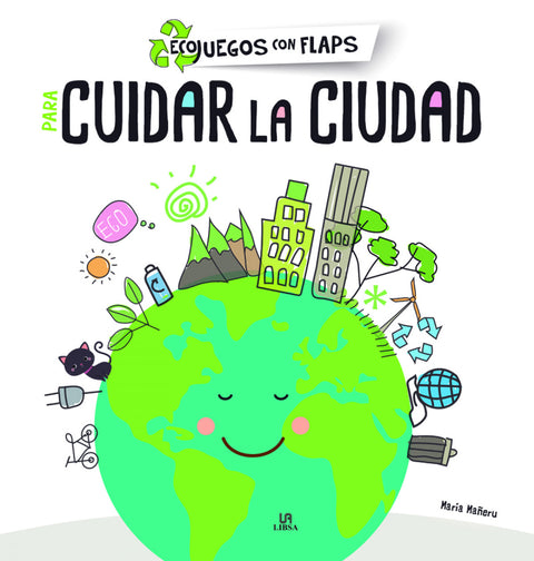  Para Cuidar la Ciudad 