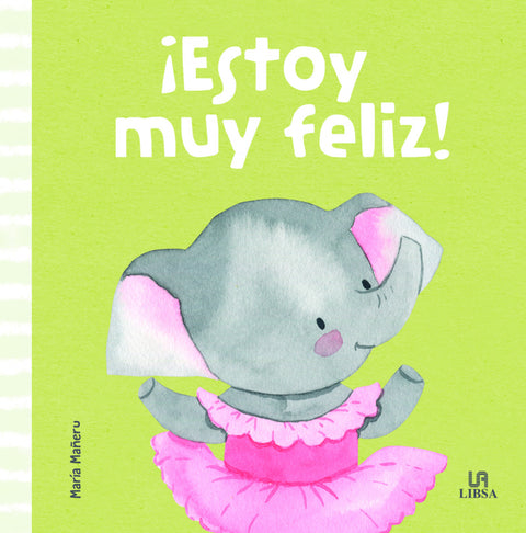  ¡Estoy Muy Feliz! 