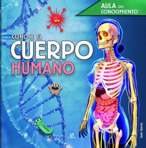  Conoce el Cuerpo Humano 