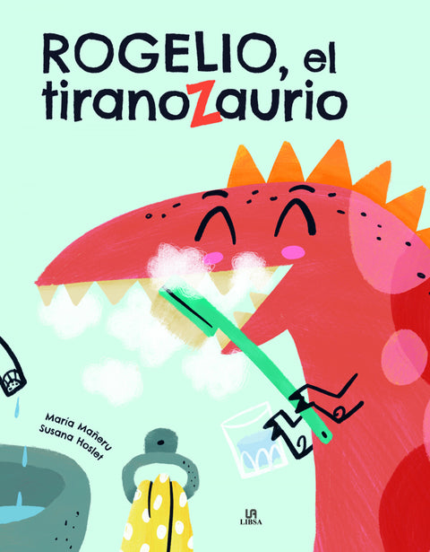  Rogelio, el Tiranozaurio 