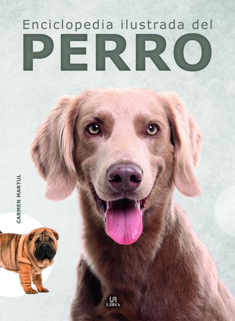  Enciclopedia Ilustrada del Perro 