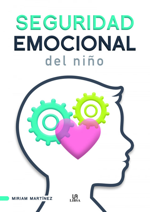 Seguridad Emocional del Niño 