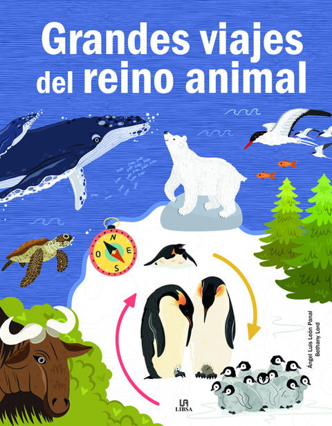  GRANDES VIAJES DEL REINO ANIMAL 