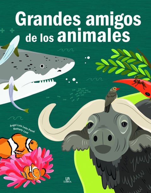  GRANDES AMIGOS DE LOS ANIMALES 