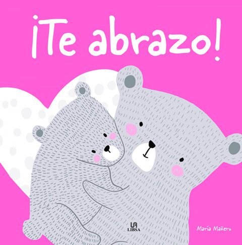  ¡Te Abrazo! 