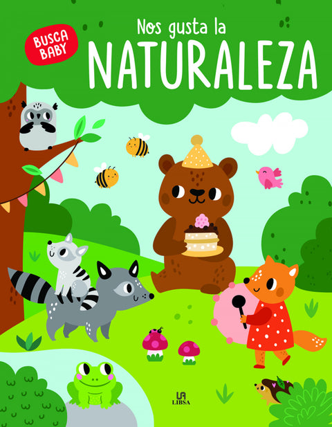  NOS GUSTA LA NATURALEZA- COL. BUSCA BABY 