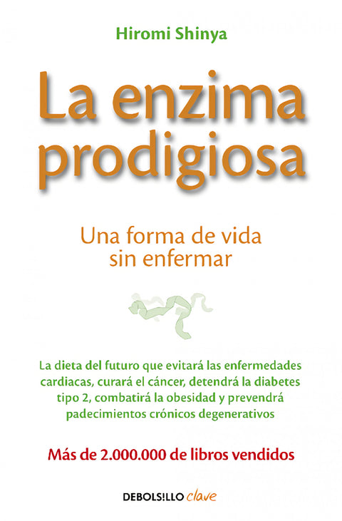  La enzima prodigiosa 