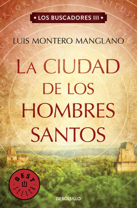  LA CIUDAD DE LOS HOMBRES SANTOS 