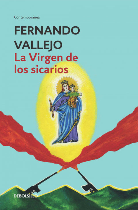  LA VIRGEN DE LOS SICARIOS 