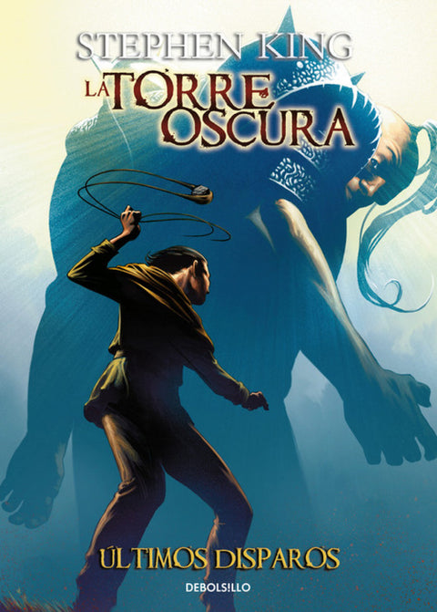  ULTIMOS DISPAROS (LA TORRE OSCURA 11) 