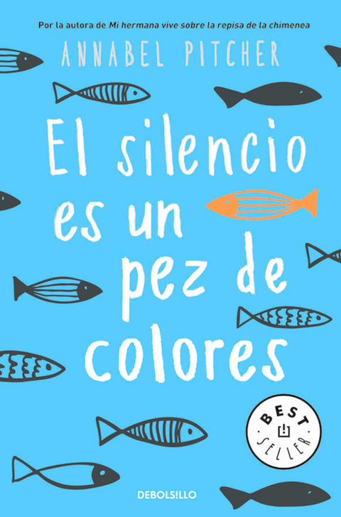  EL SILENCIO ES UN PEZ DE COLORES 