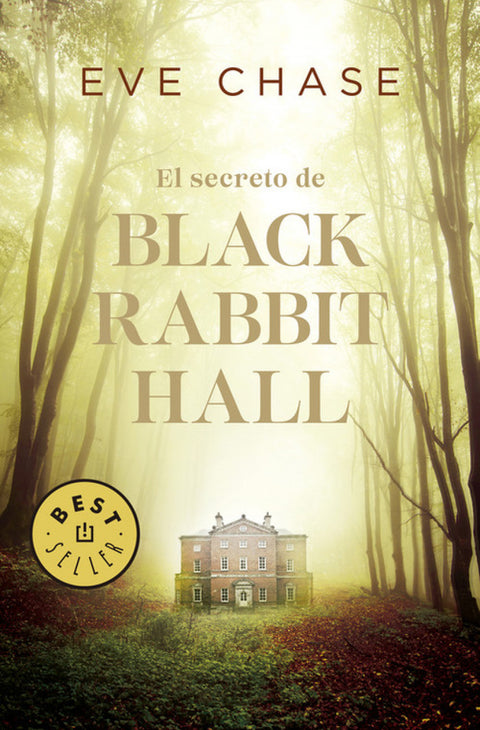  EL SECRETO DE BLACK RABBIT HALL 