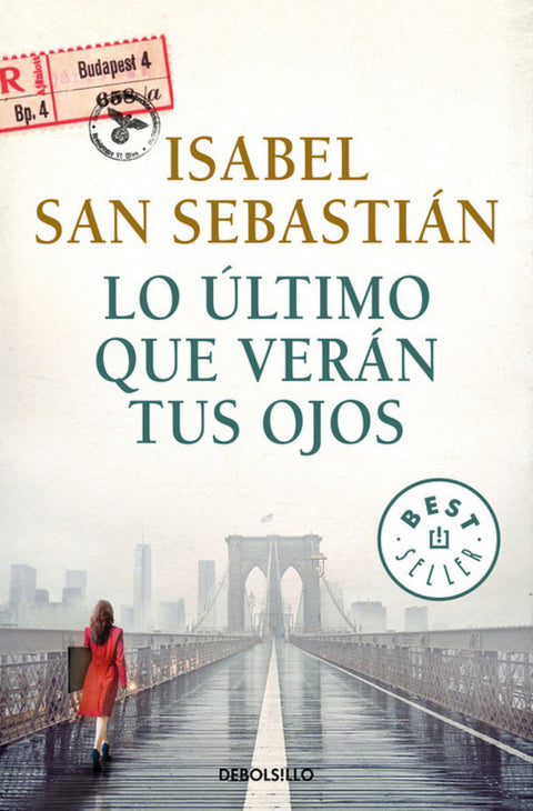  LO ÚLTIMO QUE VERÁN TUS OJOS 
