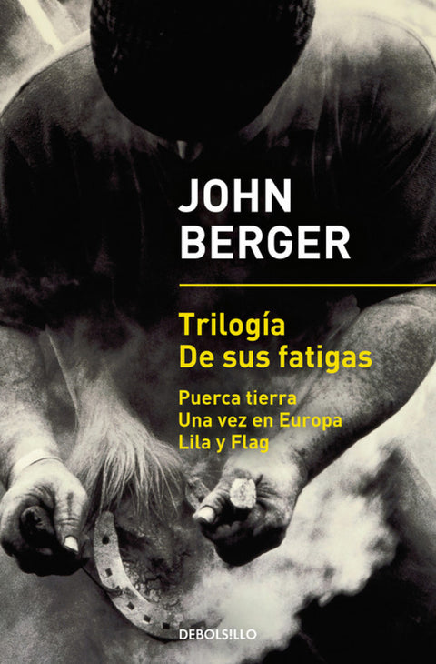  TRILOGÍA DE SUS FATIGAS 