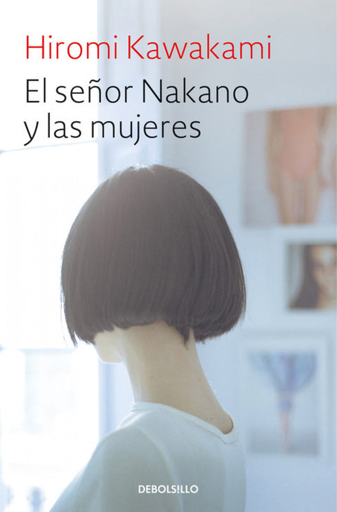  EL SEÑOR NAKANO Y LAS MUJERES 