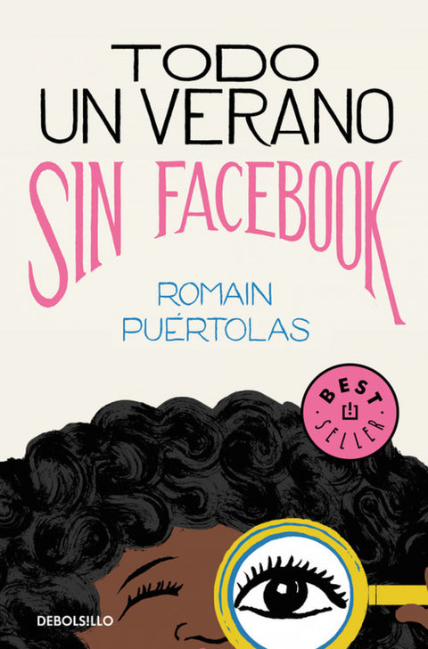  TODO UN VERANO SIN FACEBOOK 