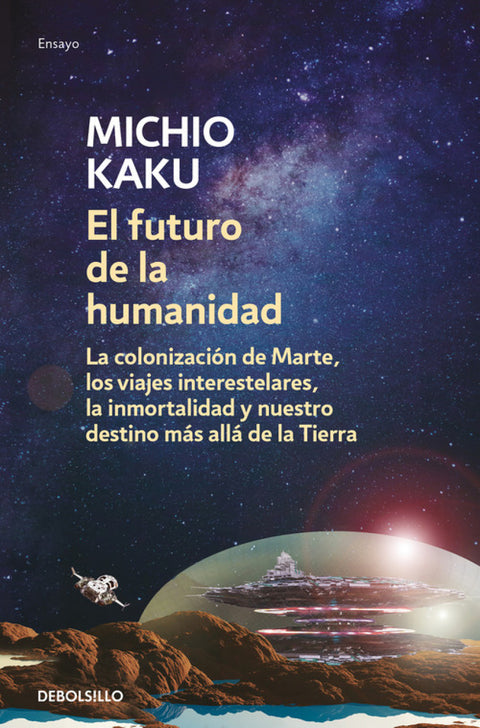  EL FUTURO DE LA HUMANIDAD 