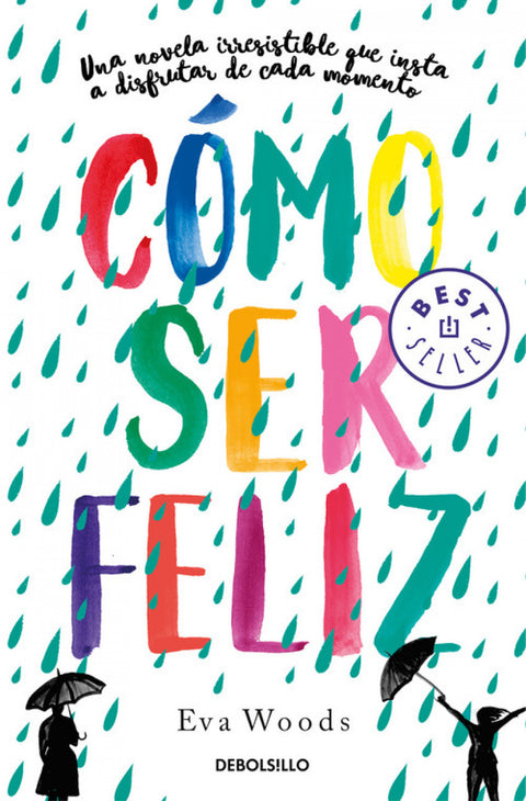  CÓMO SER FELIZ 
