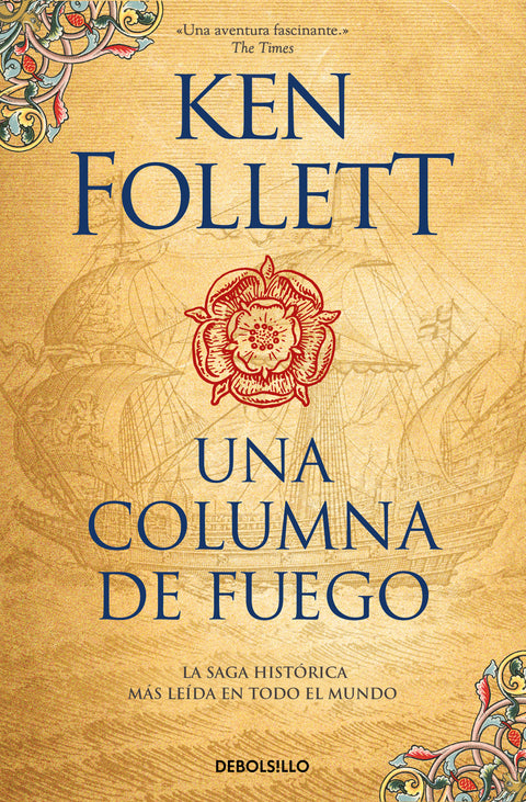 Una columna de fuego (Saga Los pilares de la Tierra 3) 